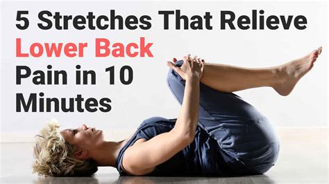 10 Best Exercises To Relieve Lower Back Pain