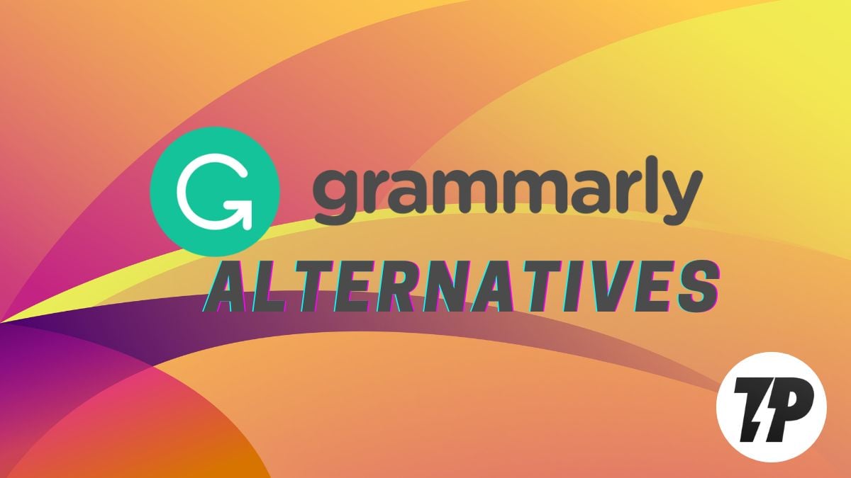 10 Best Free Grammarly Alternatives 2023 Premium Apps