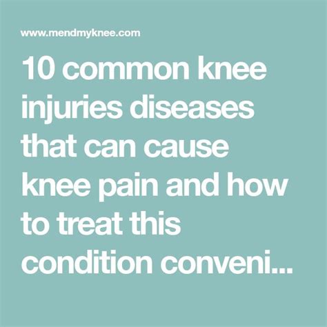 10 Common Knee Injuries Diseases