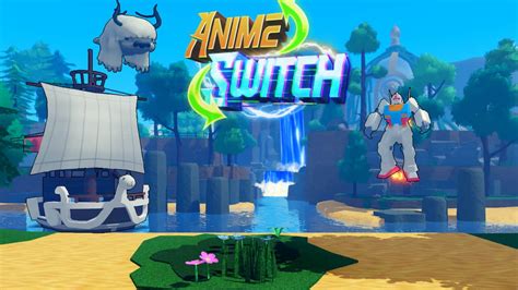 10+ Roblox Anime Switch Secrets For Free Gifts