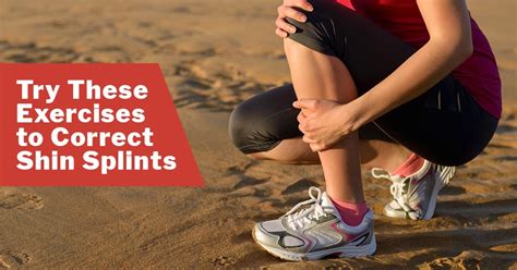 10 Shin Splints Exercises For Faster Relief