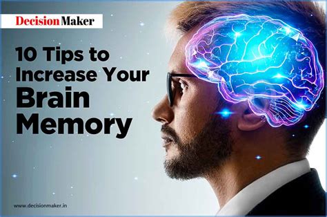 10 Tips How To Increase Your Brain Memory Decision Maker