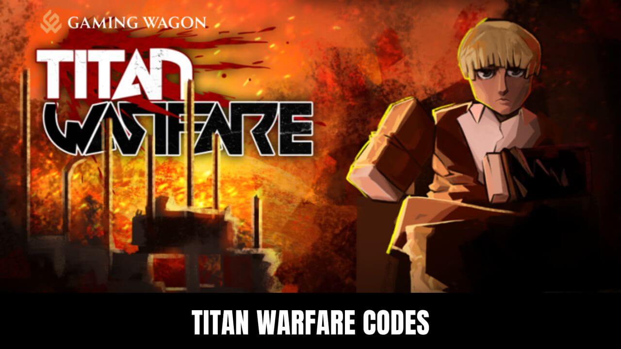 10 Titan Warfare Codes To Win Battles