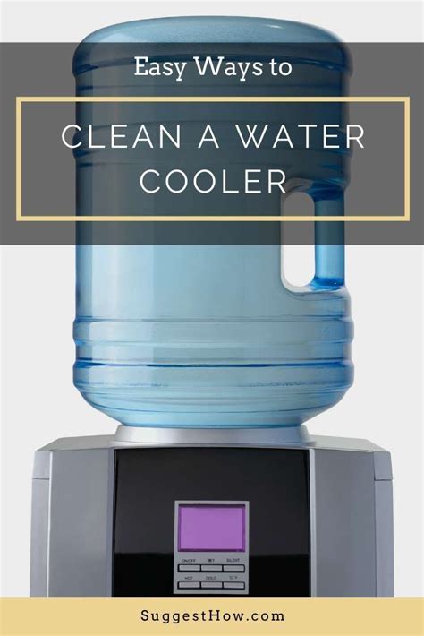 10 Water Cooler Cleaning Tips For Freshness