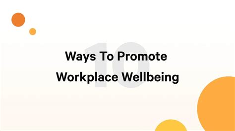 10 Ways Leaders Can Promote Workplace Wellbeing Together Mentoring