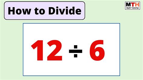 12 Divided By 6 Hacks For Easy Math