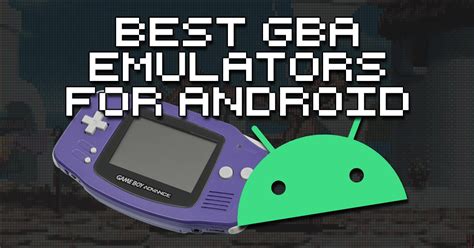 12 Gba Emulator Android Secrets For Easy Gaming