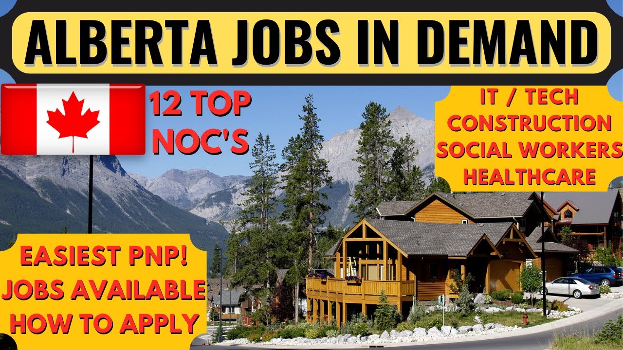 12 Highly In Demand Jobs In Alberta Canada Alberta Jobs 2023 Youtube