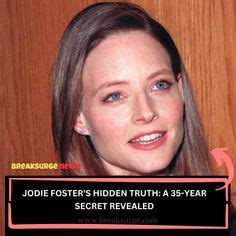 12 Jodie Foster Series Secrets Revealed