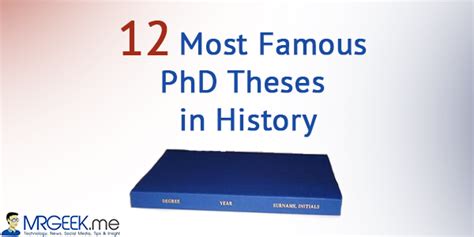 12 Most Famous Phd Theses In History Mr Geek