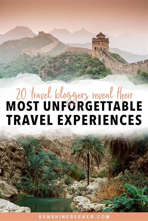 12 Sites To Visit For Unforgettable Experiences