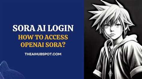 12+ Sora Login Secrets For Instant Access