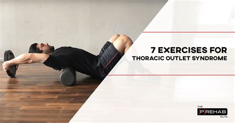 12 Thoracic Outlet Exercises For Relief