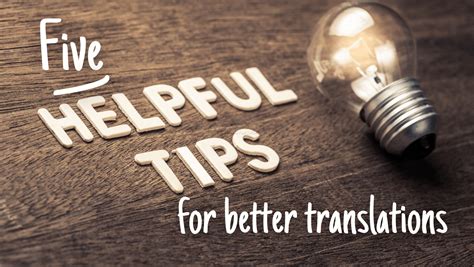 12+ Translation Tips For Instant Clarity