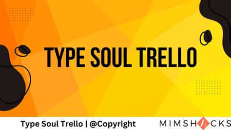 12 Type Soul Trelli Hacks For Success