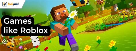 17 Best Games Like Roblox Roblox Alternatives To Play In 2024