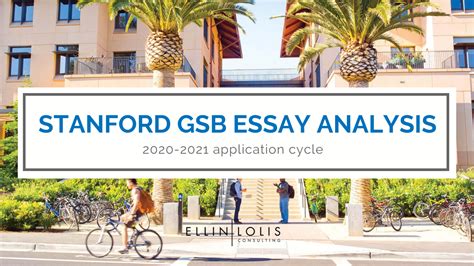 2020 21 Stanford Gsb Essay Analysis Sample Essays Included