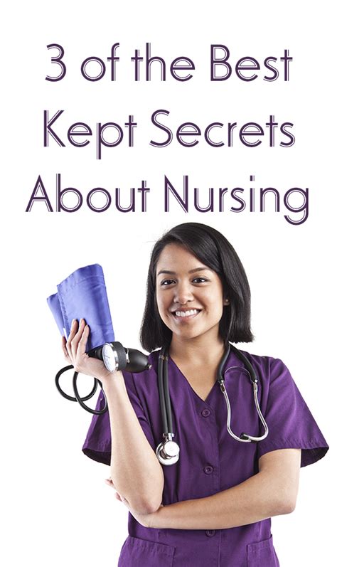 3 Of The Best Kept Secrets About Nursing