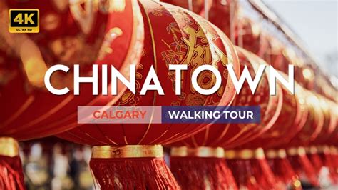 4K Chinatown Calgary Canada City Tour Sien Lok Park Vancouver