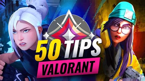 50 Essential Valorant Tips Amp Tricks To Improve Fast Valorant Guide