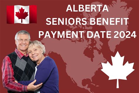 5687 Alberta Seniors Benefit Payment Dates 2024 Check Amount