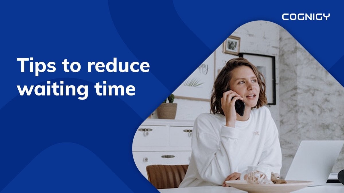 6 Tips To Reduce Customer Waiting Time With Ai R Marketing Design