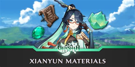 7 Xianyun Materials Tips To Boost Progress