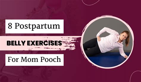 8 Postpartum Belly Exercises For Mom Pooch Eat Lift Mom