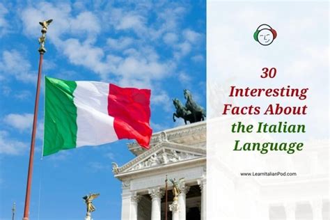 9 Intriguing Facts About The Italian Language