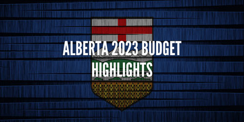 Alberta 2023 Budget Highlights Exceedia