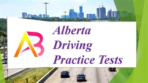 Alberta Class 1 Knowledge Test Practice Ministry Of Highways