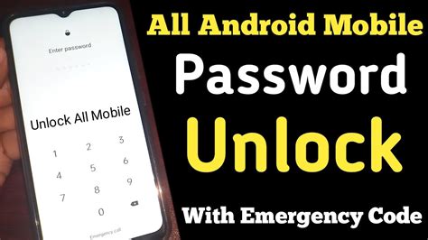 All Android Mobile Password Unlock With Emergency Code Unlock Phone