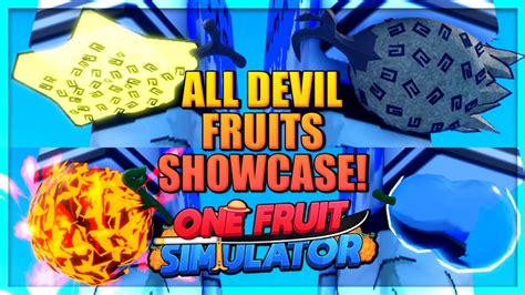 All Devil Fruits Showacase With Damages In One Fruit Simulator Youtube