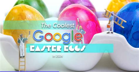 All Google Easter Eggs 2024 All Eggs Gene Peggie