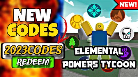 All Secret Elemental Power Tycoon Codes 2023 Codes For Elemental