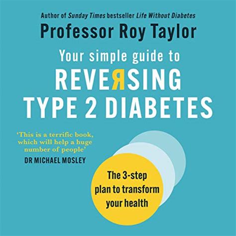 Amazon Com Your Simple Guide To Reversing Type 2 Diabetes The 3 Step