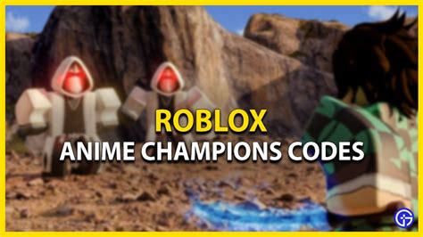 Anime Champion Codes List: Unlock Rewards