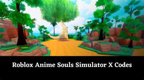 Anime Souls Simulator X Codes Season 10 February 2025 Mrguider