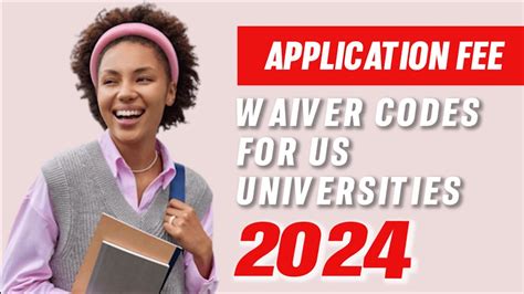 Application Fee Waiver Codes For Us Universities 2024 Youtube