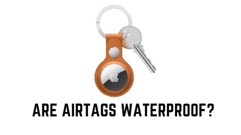 Are Airtags Waterproof Can You Swim With Airtags