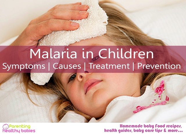 Babies With Malaria: Symptoms And Treatment