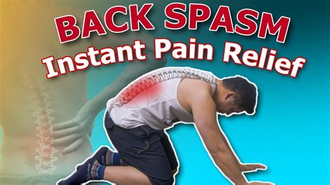 Back Spasm Relief: Instant Pain Solutions