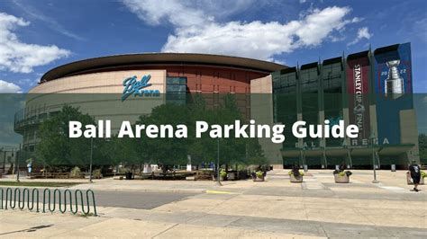 Ball Arena Parking Guide Tips Maps And Deals World Wire