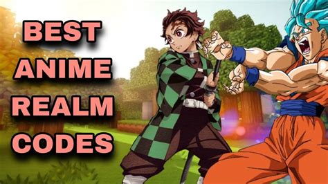 Best Anime Realm Codes For Bedrock Edition Dragon Ball One Piece Etc