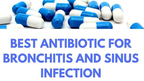 Best Antibiotic For Bronchitis And Sinus Infection