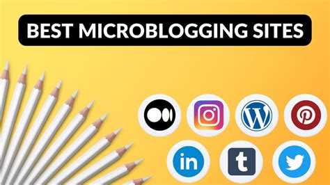 Best Microblogging Sites And Platforms Blogging Guide