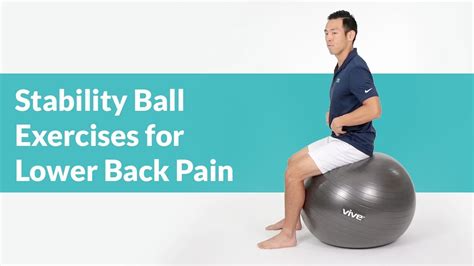 Best Stability Ball Exercises For Lower Back Pain Youtube