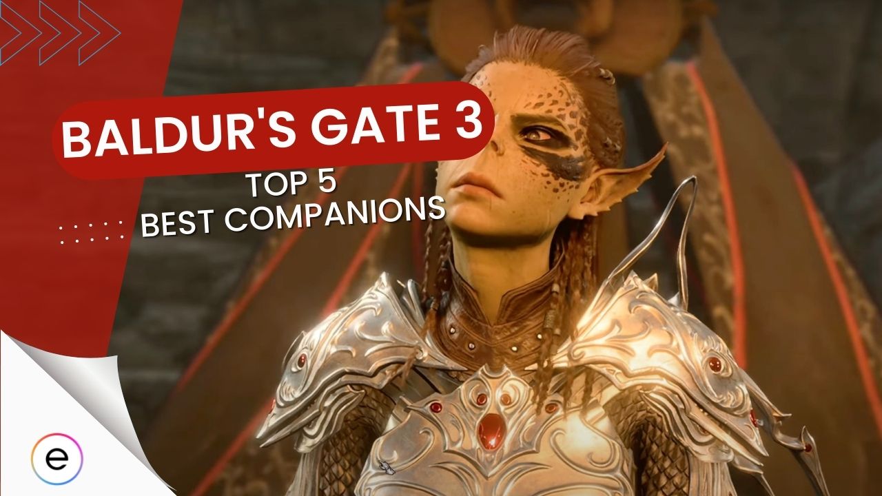 Bg3 Complete Guide On The Best Companions Top 5 Exputer Com