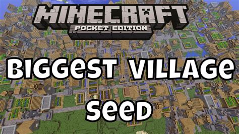 Biggest Village Seed For Minecraft Pe Youtube