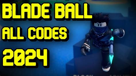 Blade Ball All Codes 2024 Roblox Youtube